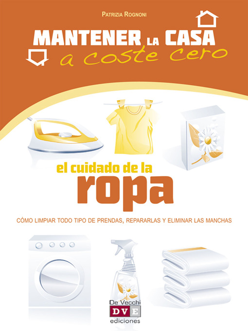 Title details for El cuidado de la ropa by Patrizia Rognoni - Available